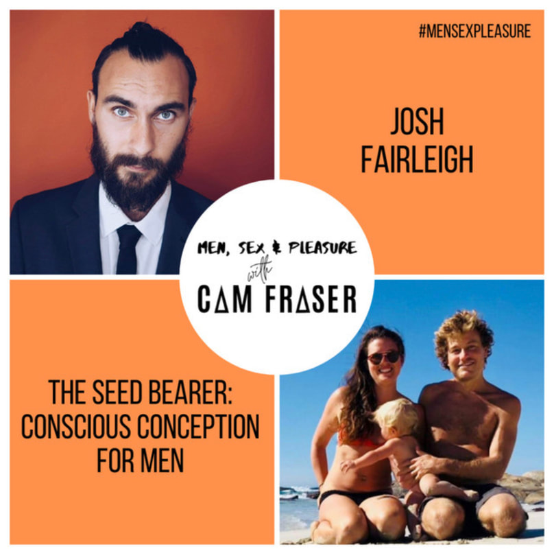 20 The Seed Bearer Conscious Conception for Men (with Josh Fairleigh) pic